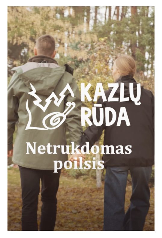 Poilsis be socialinių tinklų? Kazlų Rūda jau pasiruošusi priimti lankytojus