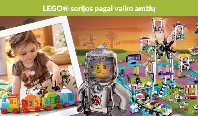 Kaip išsirinkti „LEGO“ pagal vaiko amžių?