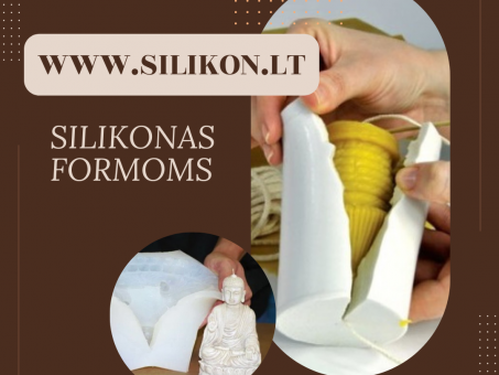 Skelbimas -  Silikonas formų gamybai