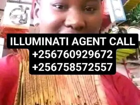 Skelbimas - Ugandan llluminati Agent Phone Numbers Call Or WhatsApp Us On+25676062